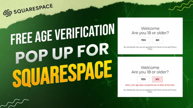 How to Add Age Verification to Squarespace (Free Popup Code)
