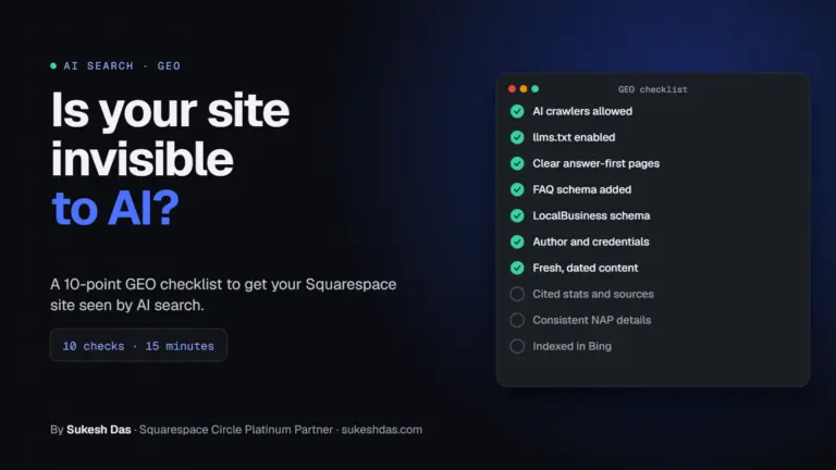 Squarespace GEO Checklist: 10 Proven Steps to Stop Being Invisible to AI