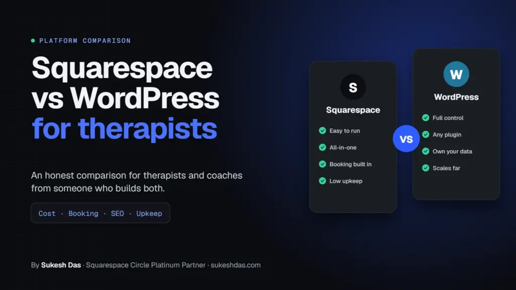 Squarespace vs WordPress for therapists and coaches comparison